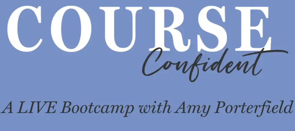 the course confident bootcamp with amy porterfield
